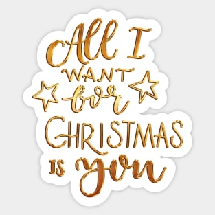 All I Want for Christmas Sticker